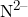 N^{2-}