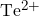 Te^{2+}