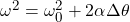 \omega^2 = \omega_0^2 + 2\alpha\Delta\theta